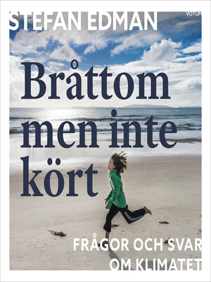 cover image of Bråttom men inte kört